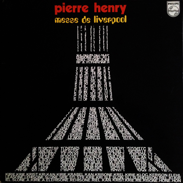 Pierre Henry – The Liverpool Mass